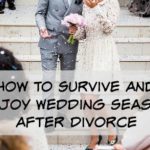 weddings after divorce | divorce coaching | Since My Divorce